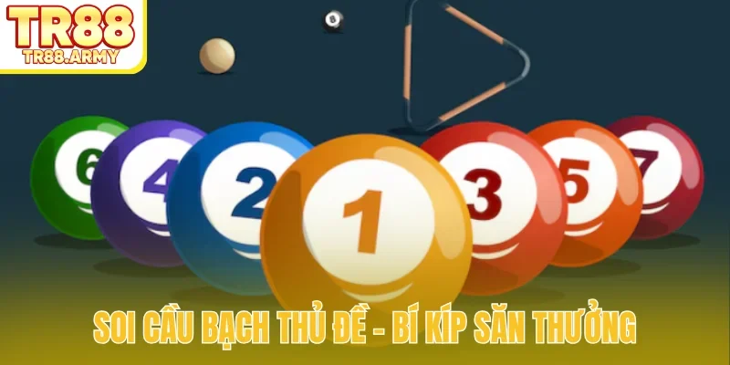 Soi cầu bạch thủ